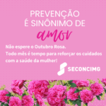 Não espere o Outubro Rosa, faça a prevenção do câncer de mama e controle ginecológico no Seconci-MG, extensivo às esposas e filhas dos trabalhadores