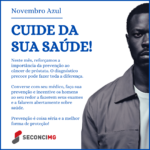 Novembro Azul: cuidar da saúde também é coisa de homem