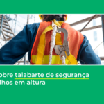 Talabarte de segurança para trabalhos em altura