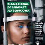 Glaucoma: cuidar da visão também é um compromisso com a saúde