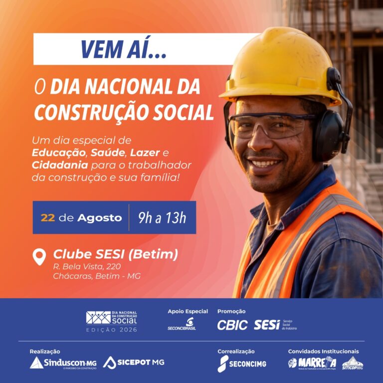 O Dia Nacional da Construção Social (DNCS) 2026 já tem data marcada: 22 de agosto!